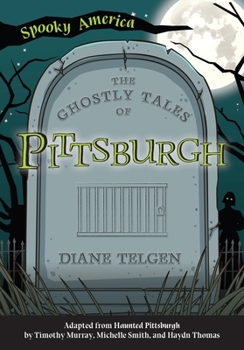 Paperback The Ghostly Tales of Pittsburgh Book