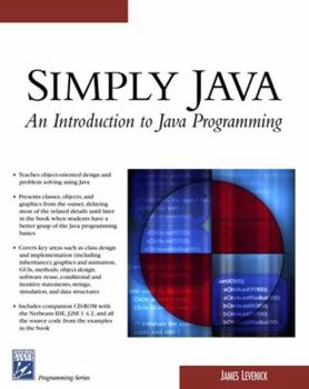Paperback Simply Java: An Introduction to Java Programming [With CDROM] Book
