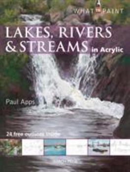 Paperback Lakes, Rivers & Streams in Acrylic Book