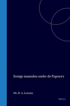 Eenige maanden onder de Papoea's (Dutch Edition)