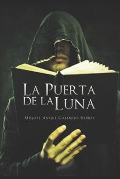 LA PUERTA DE LA LUNA (Spanish Edition)