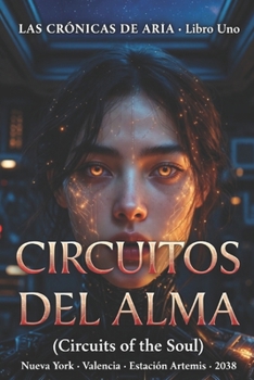 Paperback Circuitos del Alma [Spanish] Book