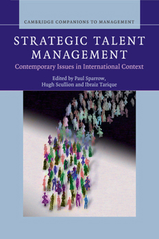 Paperback Strategic Talent Management: Contemporary Issues in International Context Book