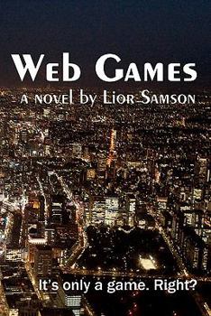 Web Games - Book #3 of the Homeland Connection