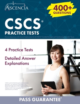 Paperback CSCS Practice Questions: 400+ Practice Questions with Answer Explanations for the NSCA Certified Strength and Conditioning Specialist Exam Book