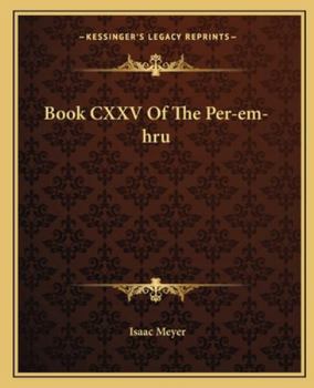 Paperback Book CXXV Of The Per-em-hru Book