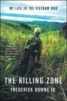 Paperback The Killing Zone: My Life in the Vietnam War Book