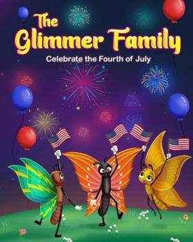 Paperback The Glimmer Family: Celebrate the Fourth of July Book