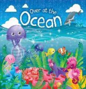 Board book Over At The Ocean - Kids Books - Childrens Books - Toddler Books by Page Publications Book