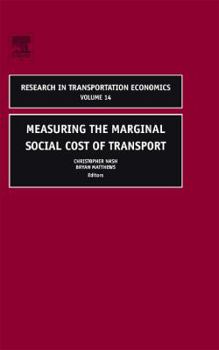 Hardcover Measuring the Marginal Social Cost of Transport: Volume 14 Book