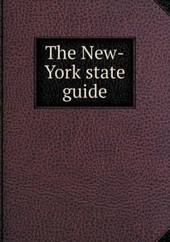 Paperback The New-York state guide Book