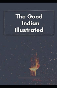 Paperback The Good Indian Illustrated Book