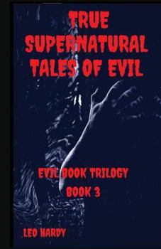 Paperback True Supernatural Tales of Evil Book