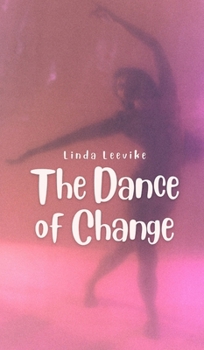 Hardcover The Dance of Change Book