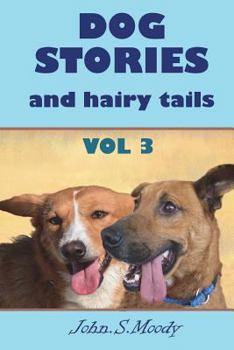 Paperback Dog stories and hairy tails Book
