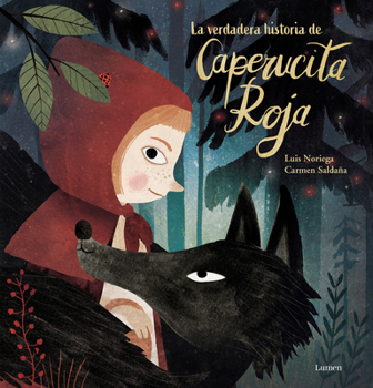 Hardcover La Verdadera Historia de la Caperucita Roja / The True Story of Little Red Riding Hood [Spanish] Book