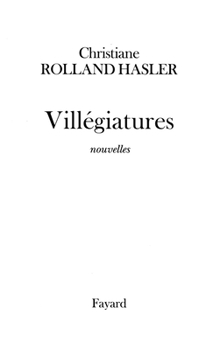 Paperback Villégiatures [French] Book