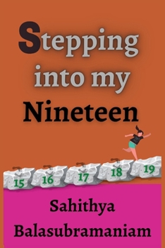 Paperback Stepping Into My Nineteen Book