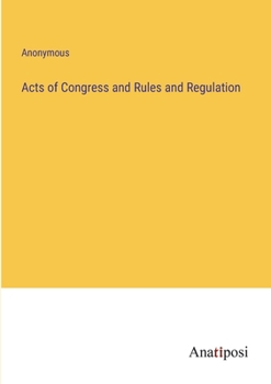 Paperback Acts of Congress and Rules and Regulation Book