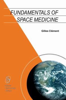 Hardcover Fundamentals of Space Medicine [With CDROM] Book