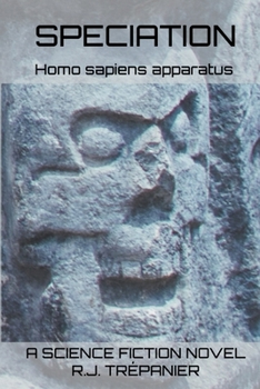 Paperback Speciation: Homo sapiens apparatus Book