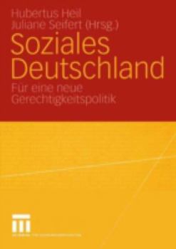 Paperback Soziales Deutschland: Für Eine Neue Gerechtigkeitspolitik [German] Book
