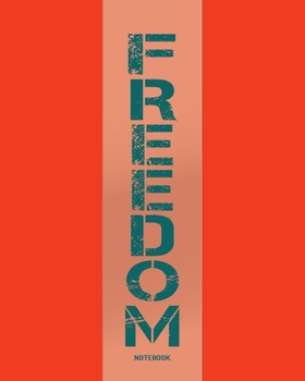 Paperback Freedom is the Oxygen of the Soul Notebook College Ruled Book