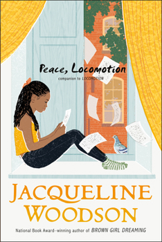 Peace, Locomotion - Book #2 of the Locomotion