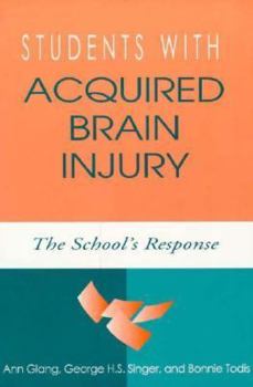 Paperback Students with Acquired Brain Injury: The School's Response Book