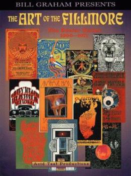 Paperback The Art of the Fillmore: 1966-1971 Book