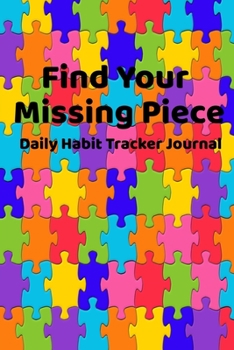 Paperback Daily Habit Tracker Journal: A Daily Tracker To Measure And Record Success For Goals Book