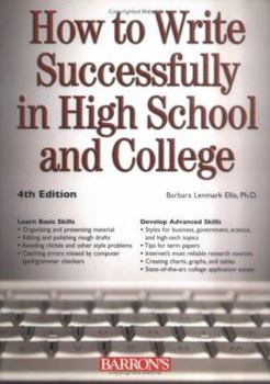 Paperback How to Write Successfully in High School and College Book
