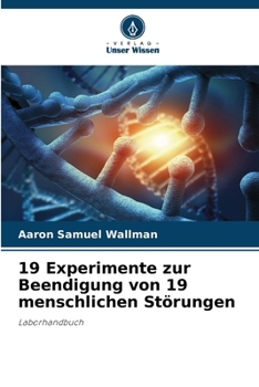 Paperback 19 Experimente zur Beendigung von 19 menschlichen Störungen [German] Book
