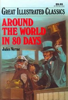 Paperback Around the World in 80 Days (Great Illustrated Classics) Book