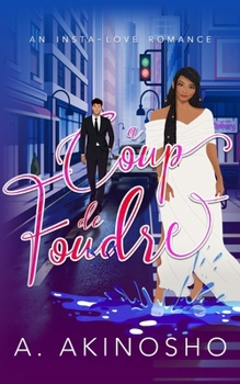 Paperback Coup de Foudre: An Insta-love RomCom Book