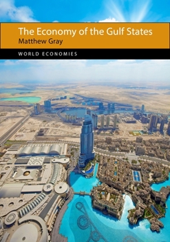 Paperback The Economy of the Gulf States Book