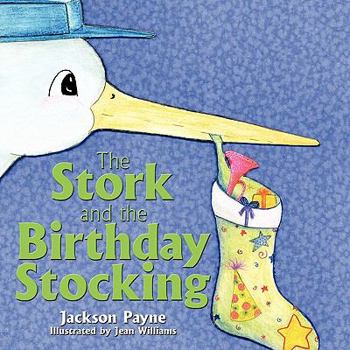 Paperback The Stork and the Birthday Stocking Book