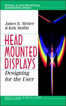 Hardcover Head-Mounted Displays: Designing for the User Book