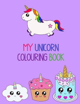 Paperback Unicorn Colouring Book: For Kids Ages 4 - 8 (UK Edition) Book