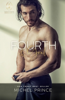 Paperback Fourth and Goal: Book 4 of the Love By the Yard Series Book