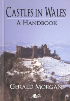 Paperback Castles in Wales: A Handbook Book