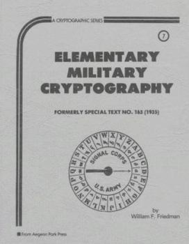 Paperback Elementary Military Cryptography Book