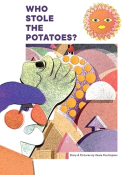 Paperback Who Stole The Potatoes? Book