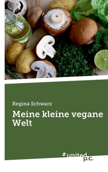 Paperback Meine kleine vegane Welt [German] Book