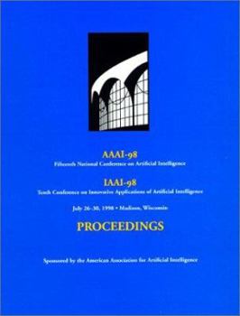 Paperback AAAI-98: Proceedings of the Fifteenth National Conference on Artificial Intelligence Book