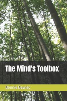 Paperback The Mind's Toolbox: A guide to fixing your broken mind Book