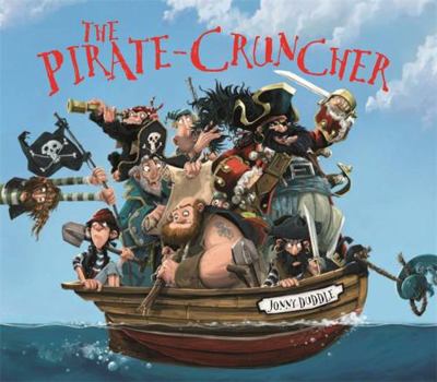 Paperback The Pirate Cruncher (Jonny Duddle) Book