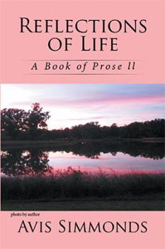Paperback Reflections of Life: A Book of Prose ll Book