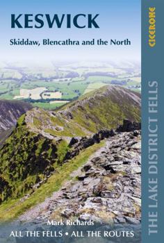 Paperback Walking the Lake District Fells - Keswick: Skiddaw, Blencathra and the North Book
