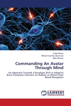 Paperback Commanding An Avatar Through Mind Book